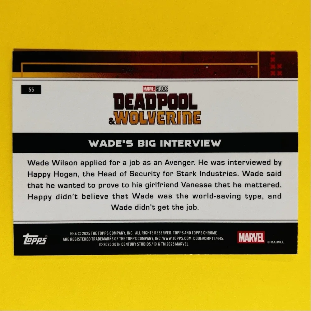 2025 Topps Chrome Deadpool & Wolverine Wade's Big Interview‎ #55 Insert